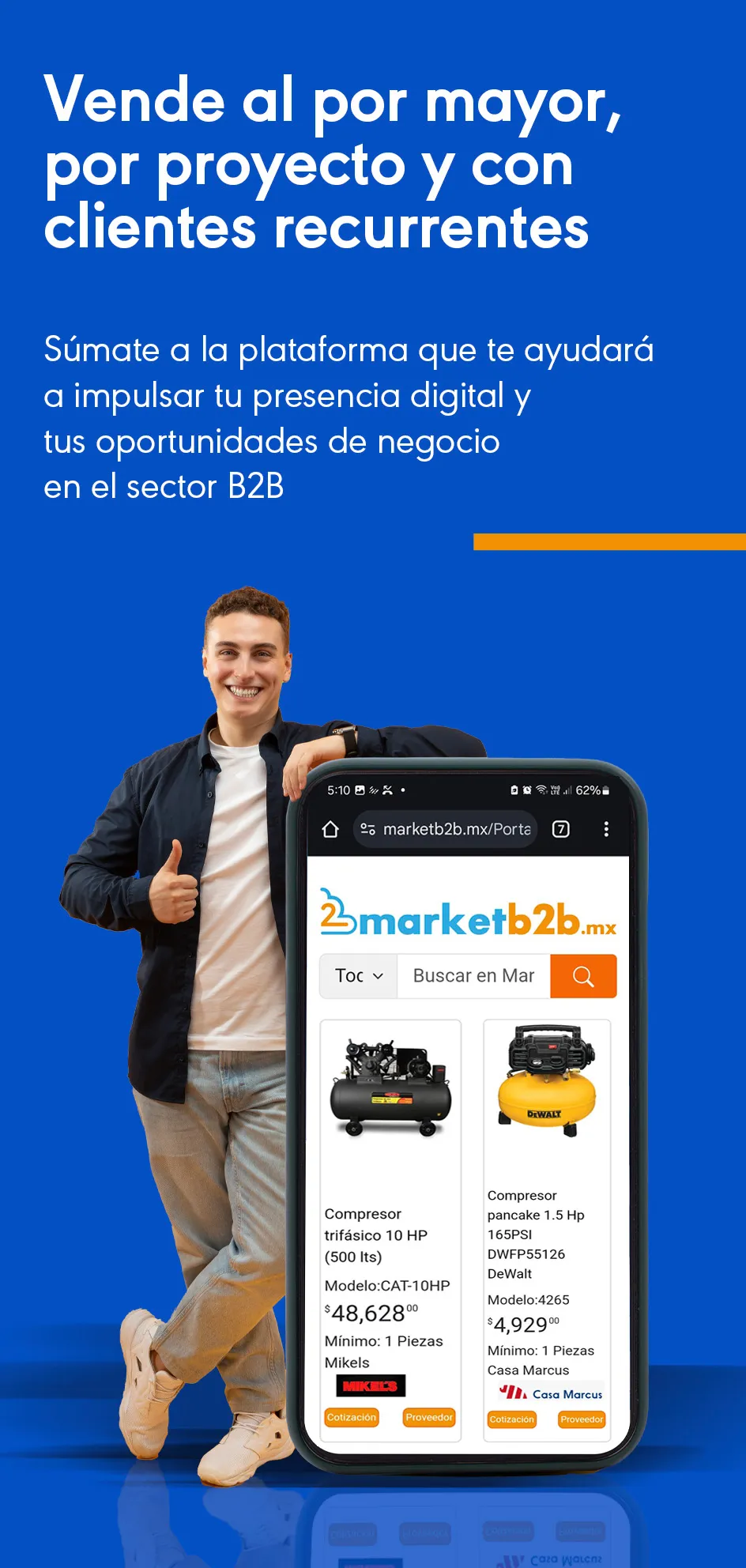 Anuncio del marketplace marketb2b con una persona recargada en un celular enorme mostrando la pantalla del portal 