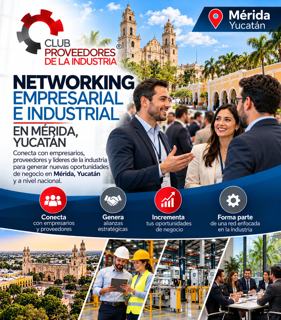 Networking empresarial e industrial en Mérida, Yucatán
